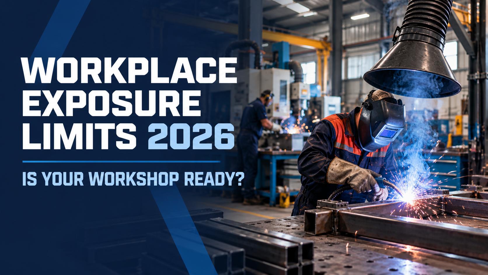 Workplace Exposure Limits 2026: Workshop Readiness Checklist